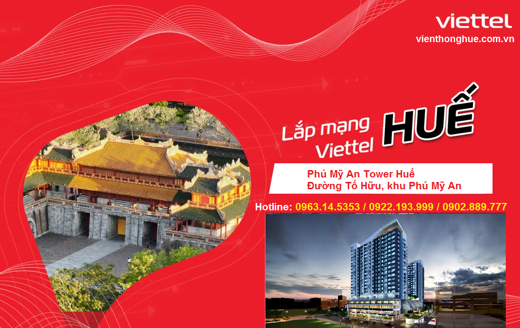 Lắp mạng Viettel khu đô thị Phú Mỹ An Huế: biệt thự, nhà liền kề, căn hộ 1 Lắp mạng Viettel Phú Mỹ An Tower